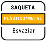 Saqueta – Plástico/Metal – Esvaziar